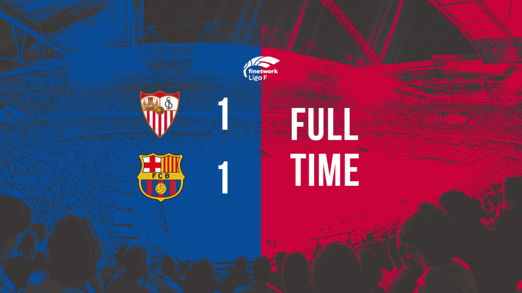 Sevilla FC vs FC Barcelona Femeni_ Full Time