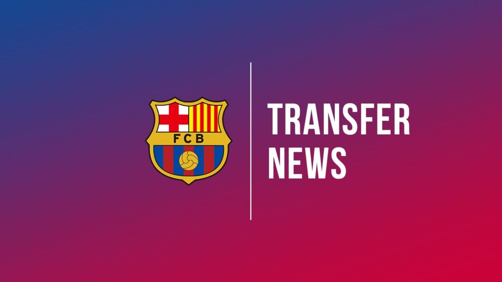 FC Barcelona Femeni Transfer News Today