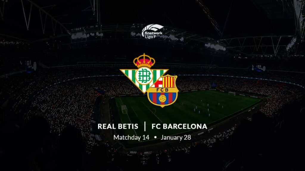 Real Betis vs Barcelona Femeni